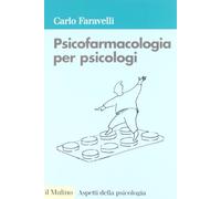 Psicofarmacologia per psicologi