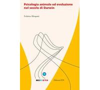 Psicologia animale ed evoluzione nel secolo di Darwin
