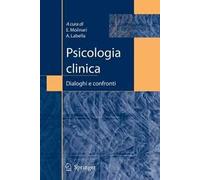 Psicologia clinica: dialoghi e confronti – Springer Verlag