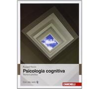 Psicologia cognitiva. Teoria e pratica - Revlin Russel