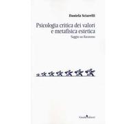 Psicologia critica dei valori e metafisica estetica. Saggio su Baratono