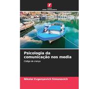 Psicologia da comunicação nos media: Código de crença