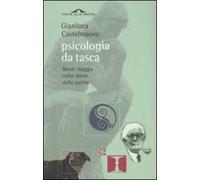 Psicologia da tasca. Breve viaggio nella storia della psiche