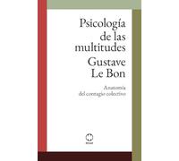 Psicología de las multitudes: (editorial ROAR)