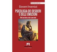 Psicologia dei desideri e delle emozioni