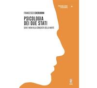 Psicologia dei due stati. Geni e Memi alla conquista della mente