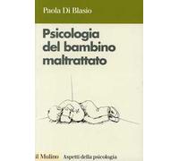 Psicologia del bambino maltrattato