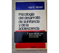 Psicología del desarrollo de la infancia y de la adolescencia, I. Desarrollo del niño hasta su ingreso en la escuela