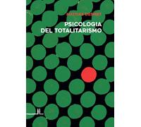 Psicologia del totalitarismo - Desmet Mattias