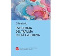 Psicologia del trauma in età evolutiva