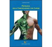Psicologia della comunicazione e del lavoro