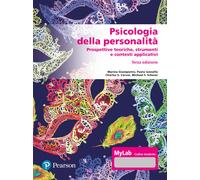 Psicologia della personalità. Prospettive teoriche, strumenti e contesti a...