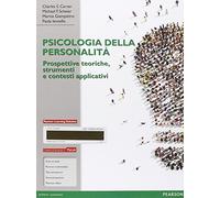Psicologia della personalità. Prospettive teoriche, strumenti e contesti applicativi. Con e-book. Con espansione online