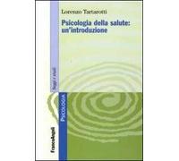 Psicologia della salute: un'introduzione