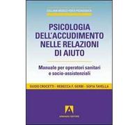 Psicologia dell'accudimento nelle relazioni di aiuto. Manuale per operatori sanitari e socio-assistenziali