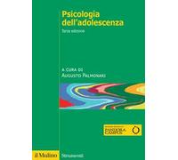 Psicologia dell'adolescenza. Nuova ediz.