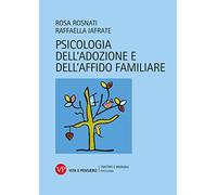 Psicologia dell'adozione e dell'affido familiare