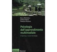 Psicologia dell'apprendimento multimediale. E-learning e nuove tecnologie
