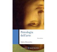 PSICOLOGIA DELL'ARTE - MASTANDREA STEFANO - Carocci