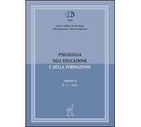 Psicologia dell'educazione e della formazione (2007). Vol. 2