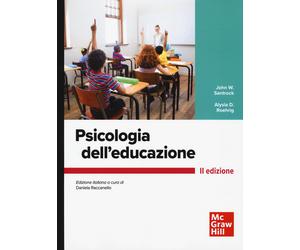 Psicologia dell'educazione - Santrock John W., Roehrig Alysia D.