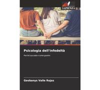 Psicologia dell'infedeltà: Perché succede e come guarire