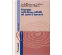 Psicologia dell'intersoggettività nei contesti educativi