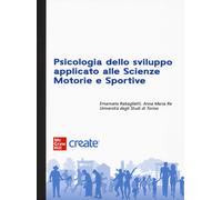 Psicologia dello sviluppo applicato alle scienze - AA.VV.