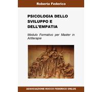 Psicologia dello sviluppo e dell’empatia di Roberta Federico, 2018, Youcanpri