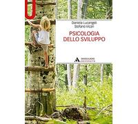 Psicologia dello sviluppo [Paperback] [Jun 01, 2019] Lucangeli, Daniela and Vica