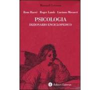 Psicologia. Dizionario enciclopedico - [Laterza - Collane Universitarie]