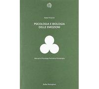 Psicologia e biologia delle emozioni