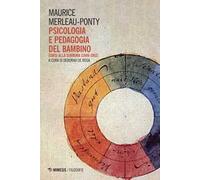 Psicologia e pedagogia del bambino. Corsi alla Sorbona (1949-1952)