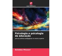 Psicologia e psicologia da educação: para as práticas pedagógicas no ensino superior