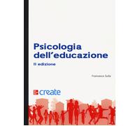 Psicologia ed educazione. Con aggiornamento online - AA.VV.