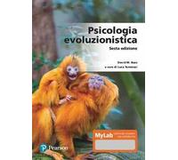 Psicologia evoluzionistica. Ediz. MyLab. Con Contenuto digitale per access...