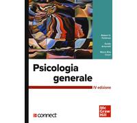 Psicologia generale - 2021 - McGraw-Hill Education (Psicologia)