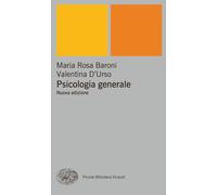 Psicologia generale - Baroni Maria Rosa, D'Urso Valentina