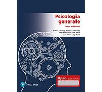 Psicologia generale. Ediz. Mylab. Con Contenuto digitale per download e ac...