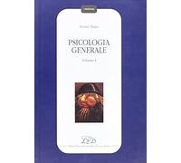 Psicologia generale (Vol. 1)