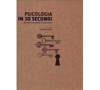 Psicologia in 30 secondi