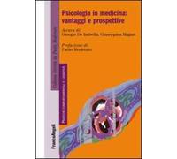 Psicologia in medicina: vantaggi e prospettive