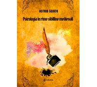 Psicologia in rime sibilline medievali