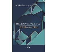 Psicología organizacional del aula a la realidad