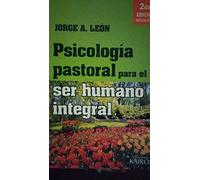 psicologia pastoral para el ser humano integral