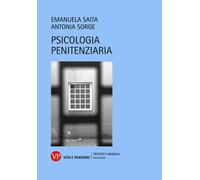 Psicologia penitenziaria - Saita Emanuela, Sorge Antonia