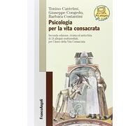 Psicologia per la vita consacrata