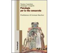 Psicologia per la vita consacrata