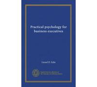 Psicologia pratica per dirigenti aziendali