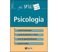 Psicologia. Scuole di pensiero, concetti, autori